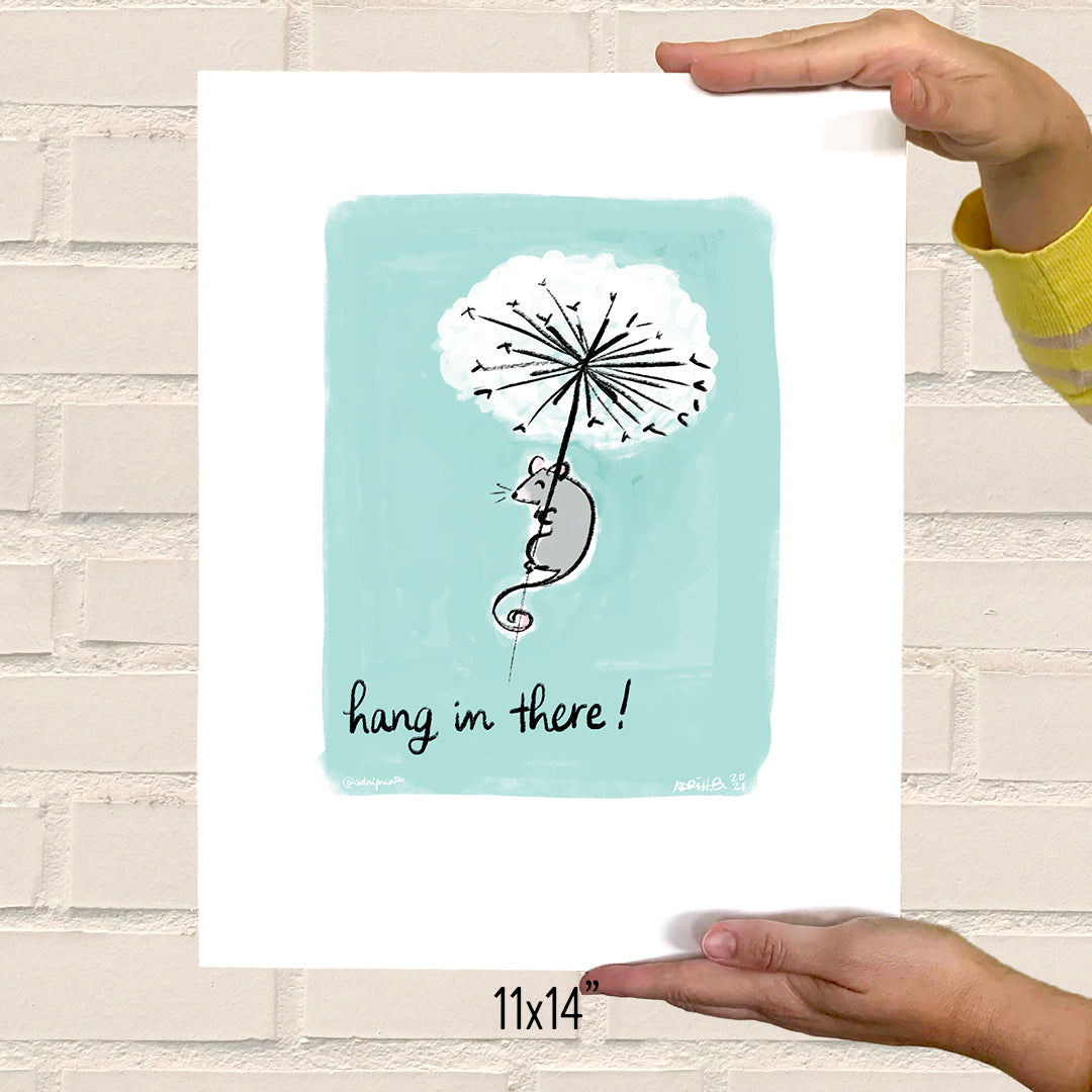 ART PRINT - Hang in There cute print featuring art by Adriana Bergstrom (Adriprints)