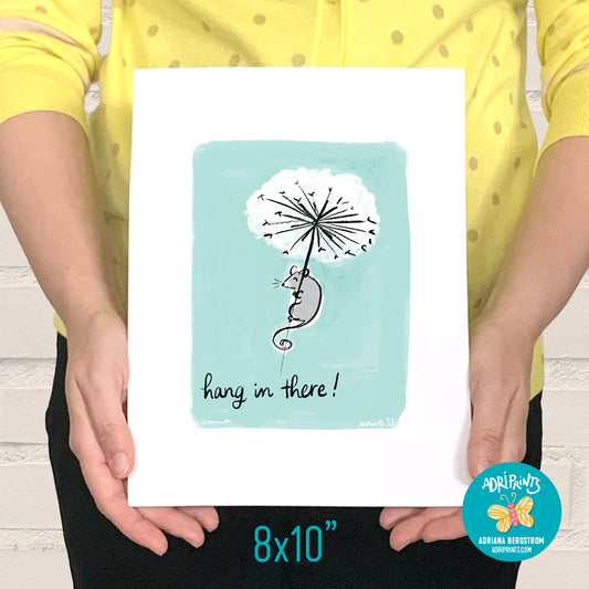 PRINT - Hang in There cute print featuring art by Adriana Bergstrom (Adriprints)