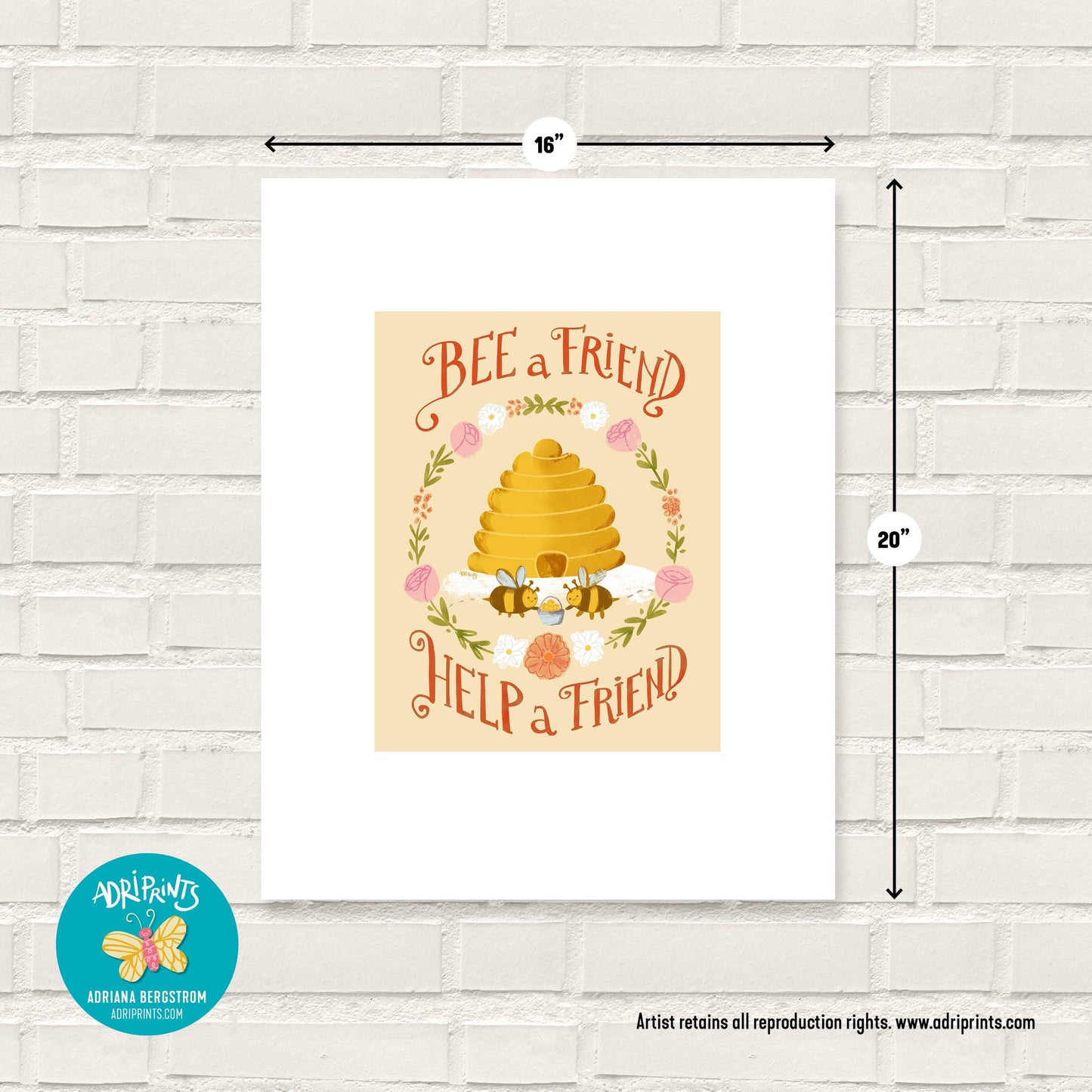 PRINT - Bee A Friend, Help A Friend artwork by Adriana Bergstrom (Adriprints)