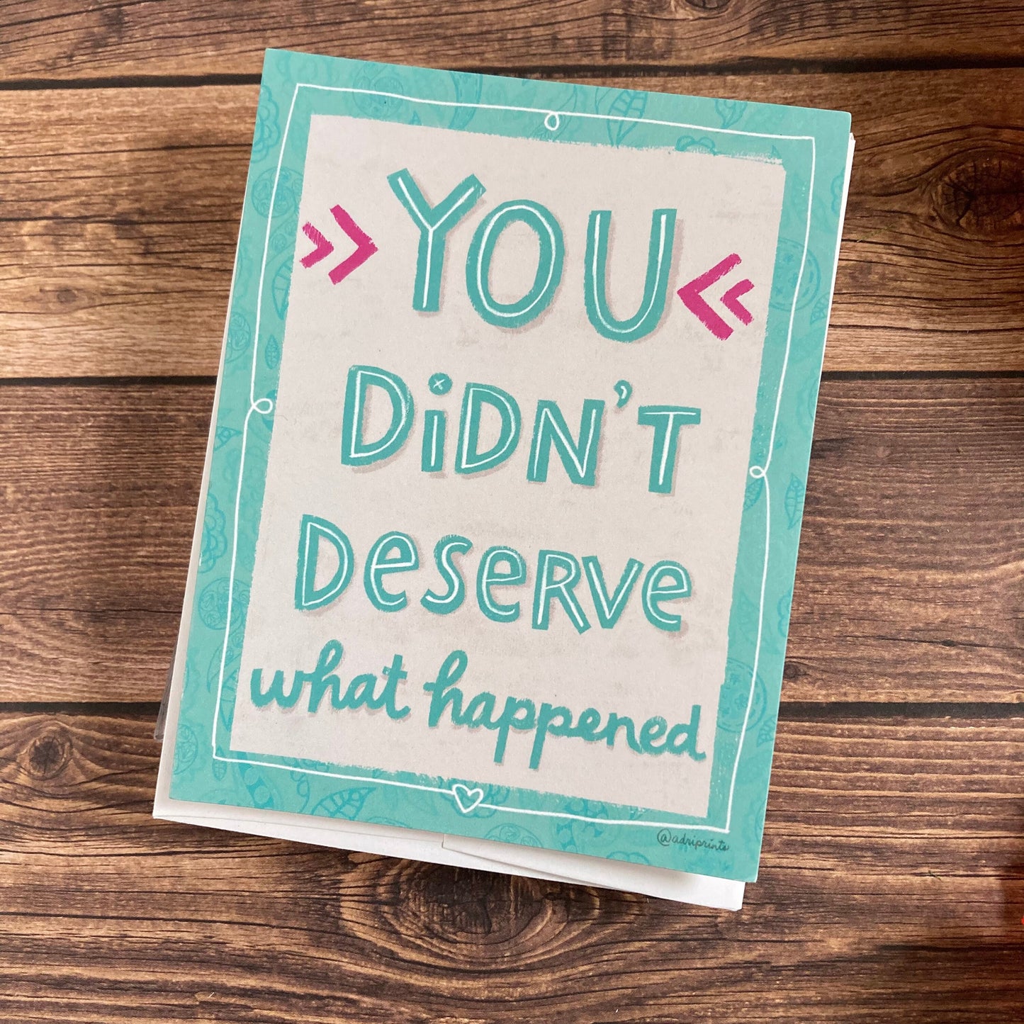 SYMPATHY - You Did Not Deserve - condolence, apology, sympathy, loss, illness, pain, Eco-Friendly Notecards by Adriana Bergstrom