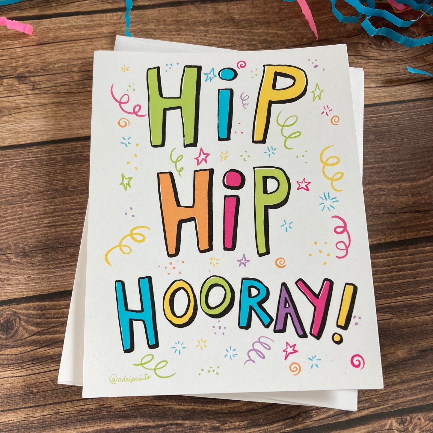 EVERYDAY - Hip Hip Hooray! - Happy Graduation, Celebrate, Accomplishment Card featuring Lettering by Adriana Bergstrom