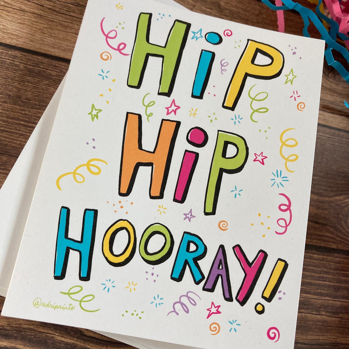 EVERYDAY - Hip Hip Hooray! - Happy Graduation, Celebrate, Accomplishment Card featuring Lettering by Adriana Bergstrom