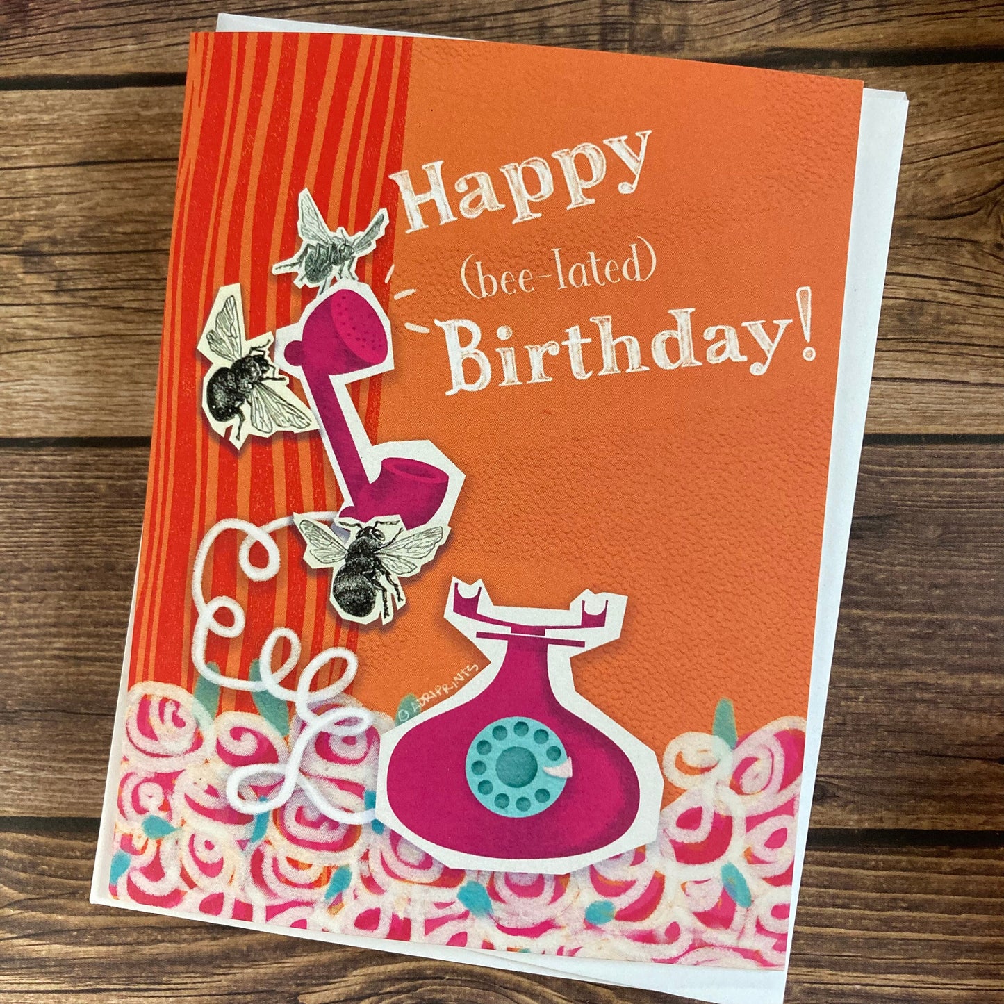 BIRTHDAY - Beelated belated Birthday Card - featuring collage by Adriana Bergstrom