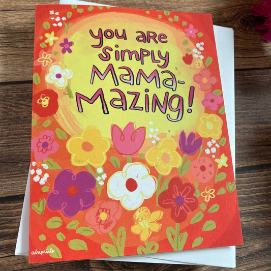LOVE - MAMA-mazing! Mother's Card - Greeting Card for Mom, Sister, Grandma, Friends, art by Adriana Bergstrom (Adriprints)