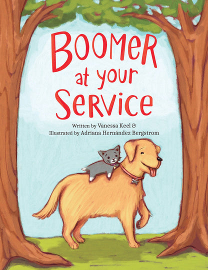 BOOK- Boomer At Your Service, illustrated by Adriana Bergstrom