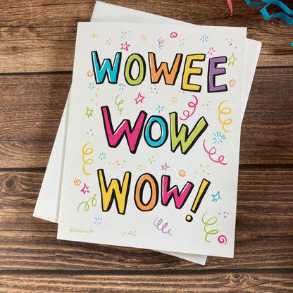 EVERYDAY - Wowee Wow Wow! - Notecard Well done, Celebrate, Nicely Done Accomplishments featuring Lettering by Adriana Bergstrom