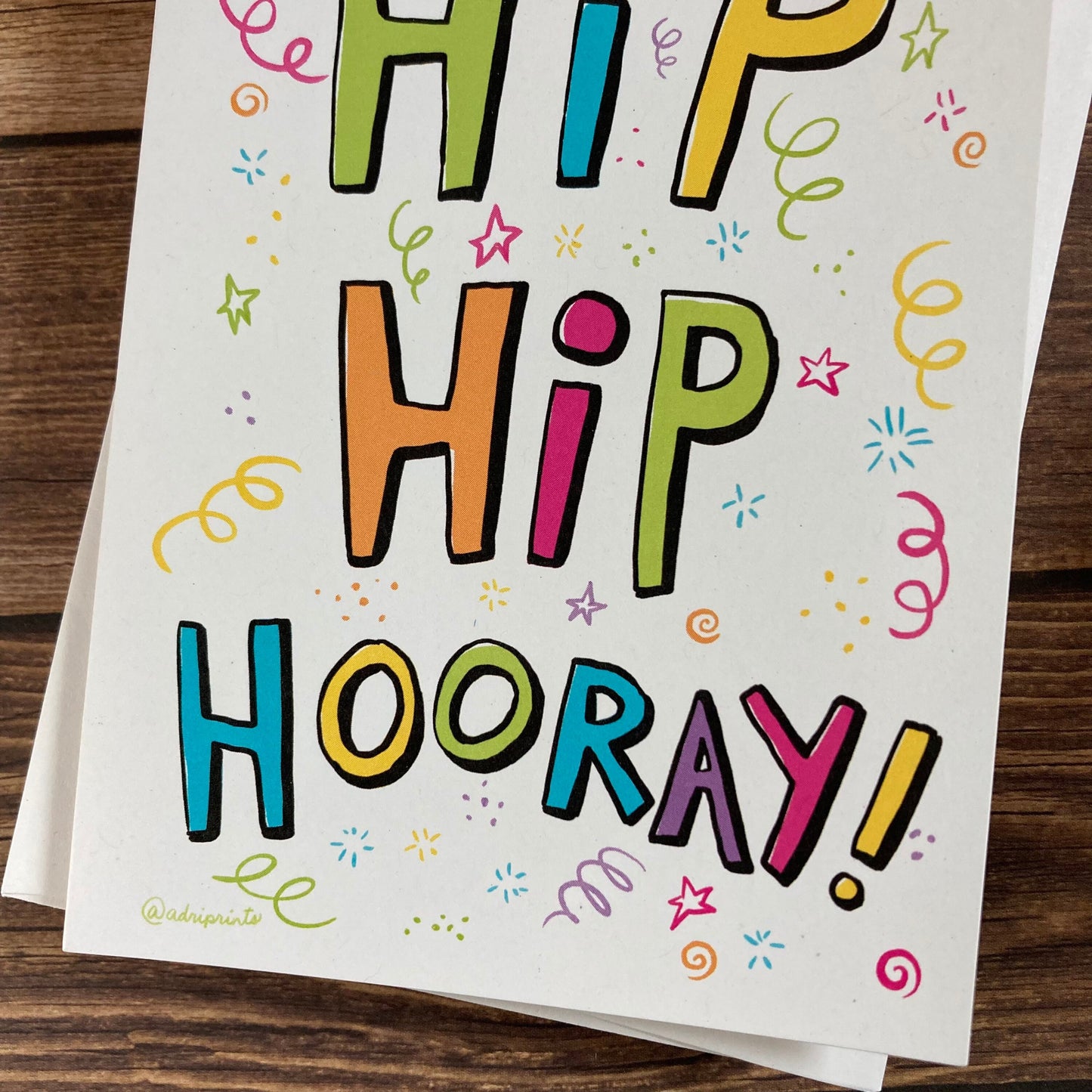 EVERYDAY - Hip Hip Hooray! - Happy Graduation, Celebrate, Accomplishment Card featuring Lettering by Adriana Bergstrom